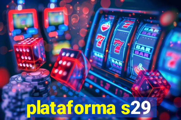 plataforma s29